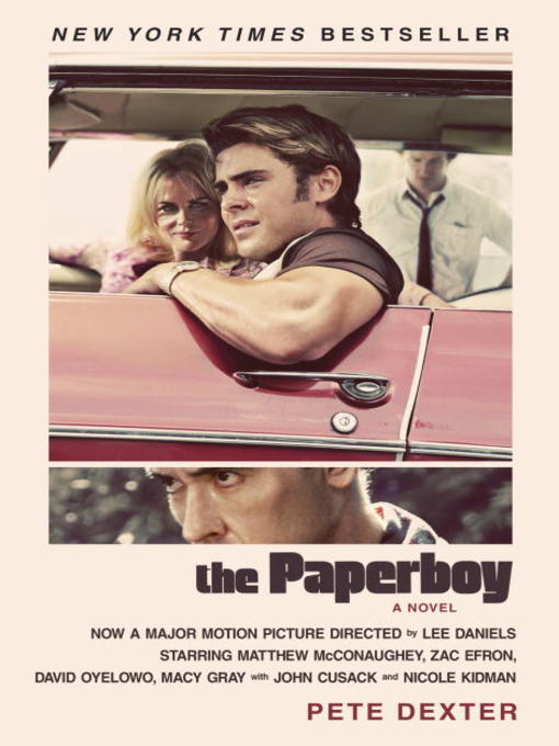 Title details for The Paperboy by Pete Dexter - Wait list